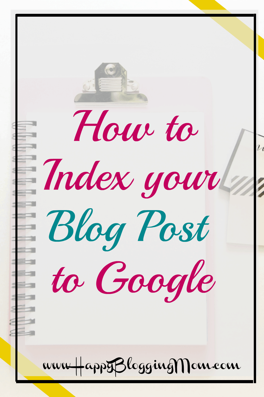 How to index your blog post to google